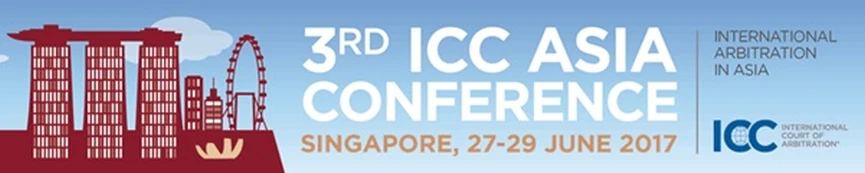 برگزاري سومين كنفرانس داوري ICC در آسيا با موضوع "داوري بين‌المللي"