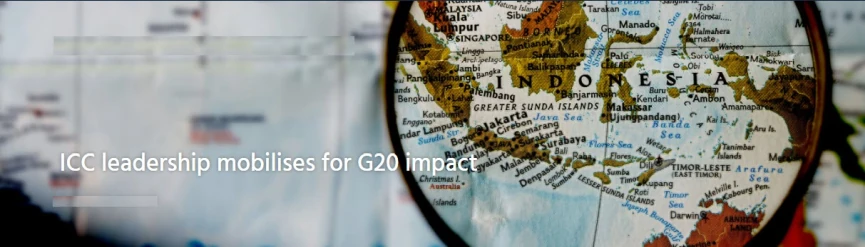 همکاری بدنه مدیریتی ICC‌ با هدف حمایت و تاثیر بر سیاست‌های گروه 20